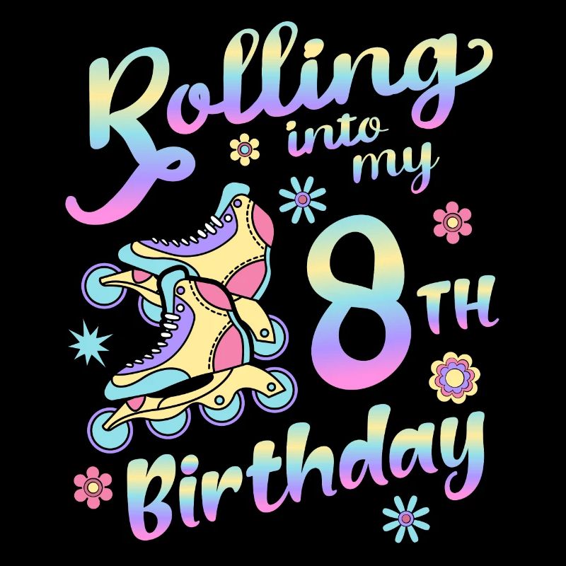 Rolling Into My 8th Birthday Roller Skater Inline