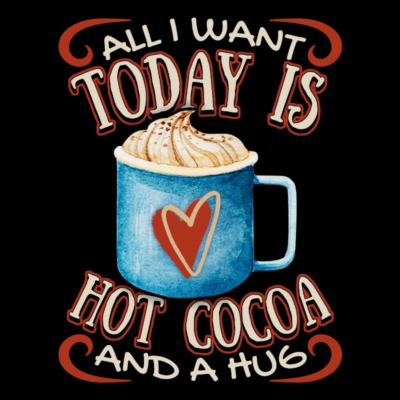 Chocolat chaud, drôle de dicton, sentiments, câlin