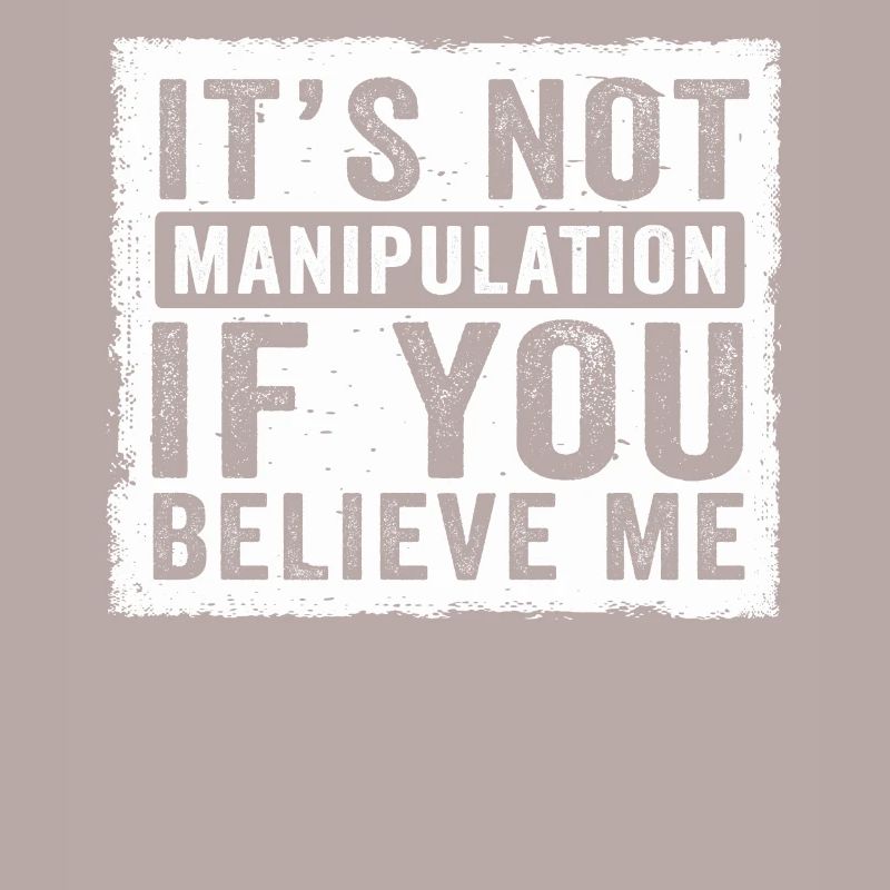 Pas de manipulation si vous croyez