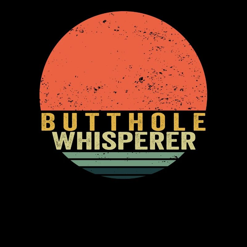 Butthole Whisperer