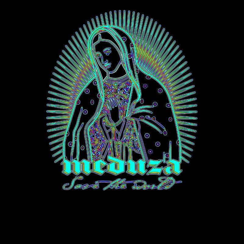 Maria De Guadalupe Save the World by Meduza Berlin