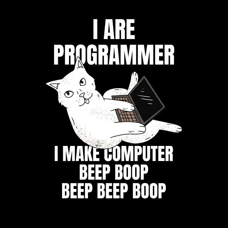 I Are Programmer Computer Cat Beep Boop I Funny IT