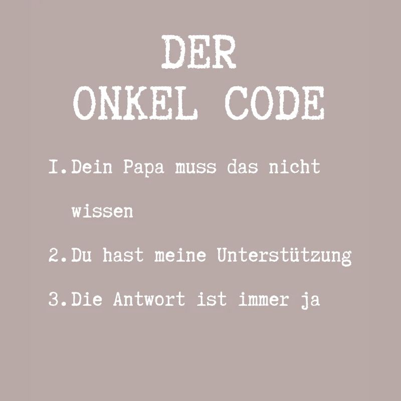 Der Onkel Code Nichte Neffe Patenonkel lustig