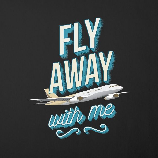 Fly Away With Me