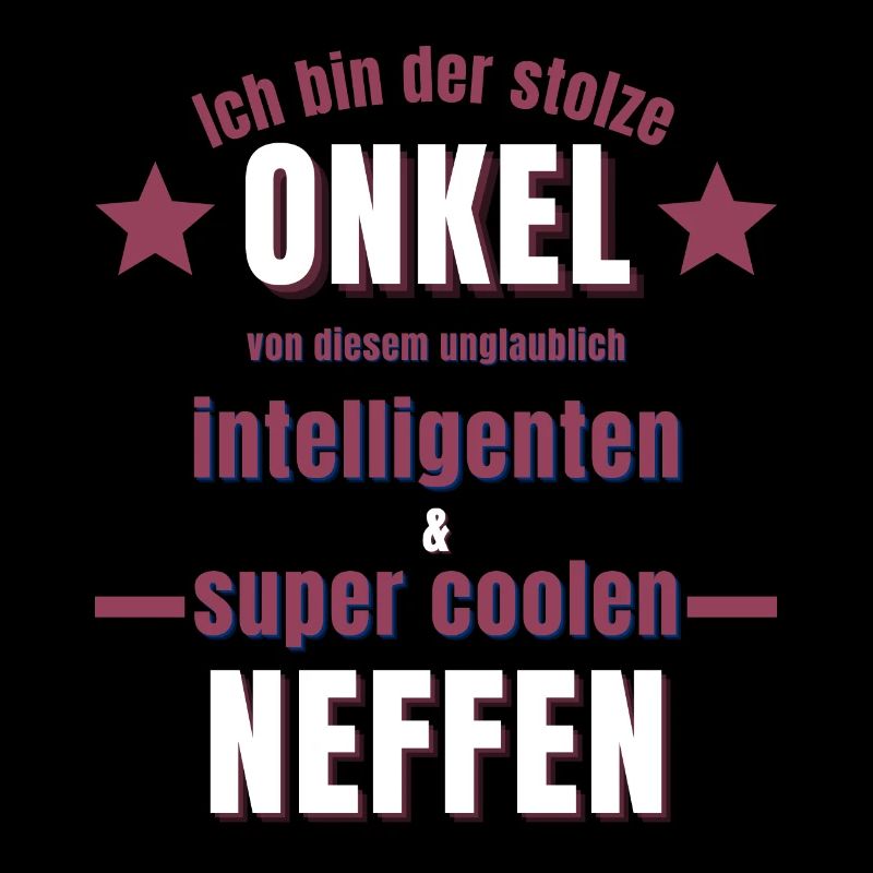 Neffe Onkel Geschenk