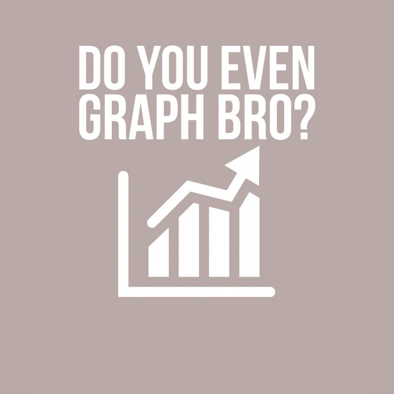 Est-ce que tu fais même Graph Bro ? - Analyste de données drôle