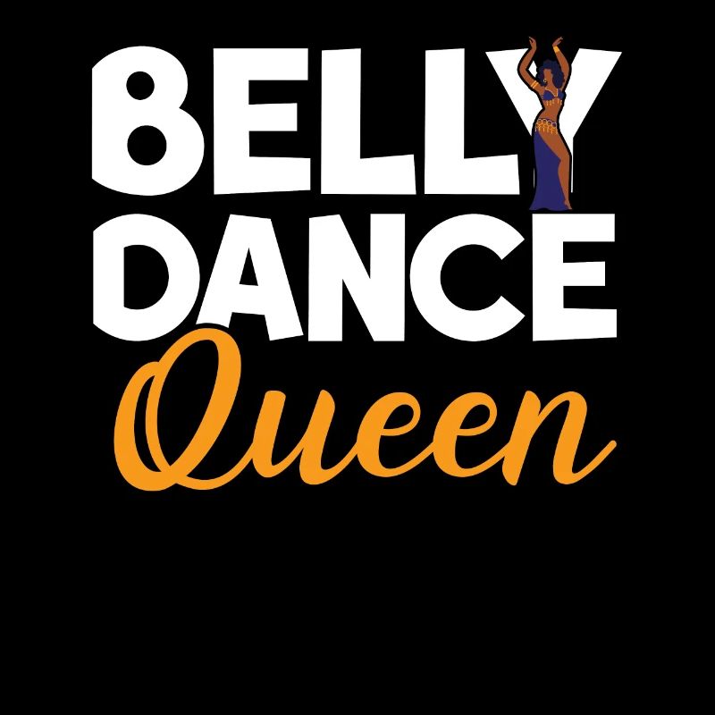 Belly Dance Queen Belly Dancing Dance Belly Dancer