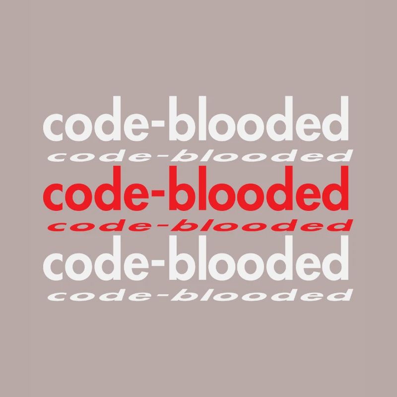 Code Blooded Programmeur Codage Informatique