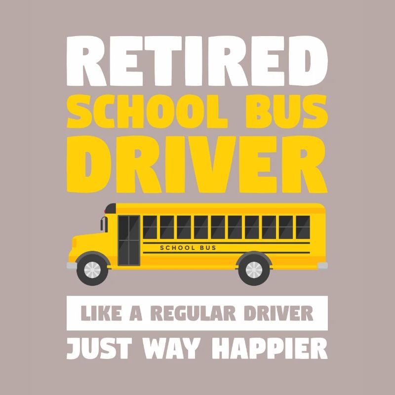 Retired School Bus Driver Like A Regular Driver