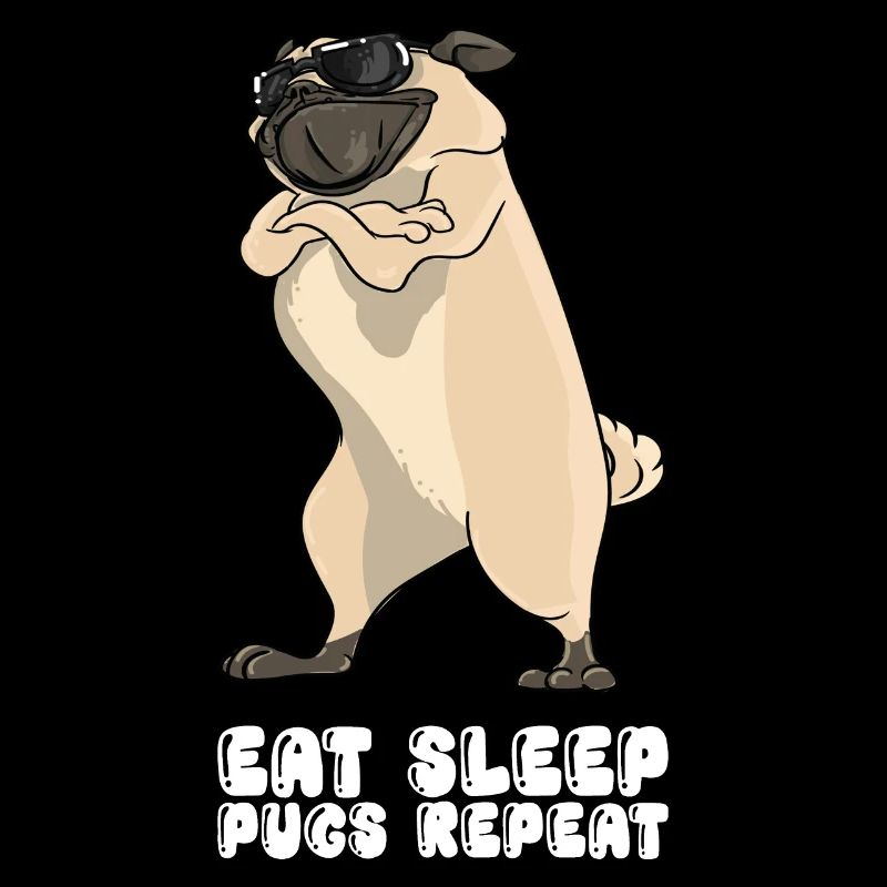 Eat Sleep Pugs Repeat