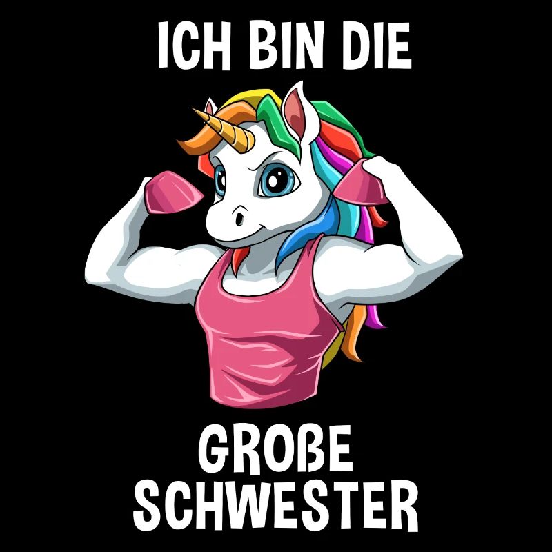 Einhorn Große Schwester - Ich bin die große