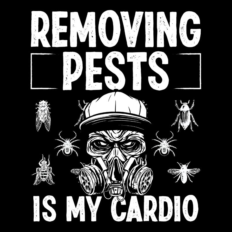 Pest Control Technician Pests is my Cardio Bugs