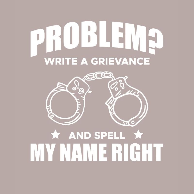 Problem? Write A Grievance And Spell ...
