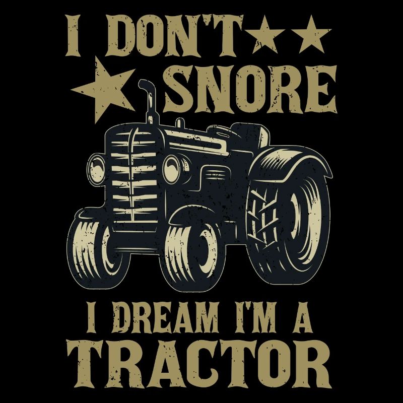 I don't snore, I dream that I