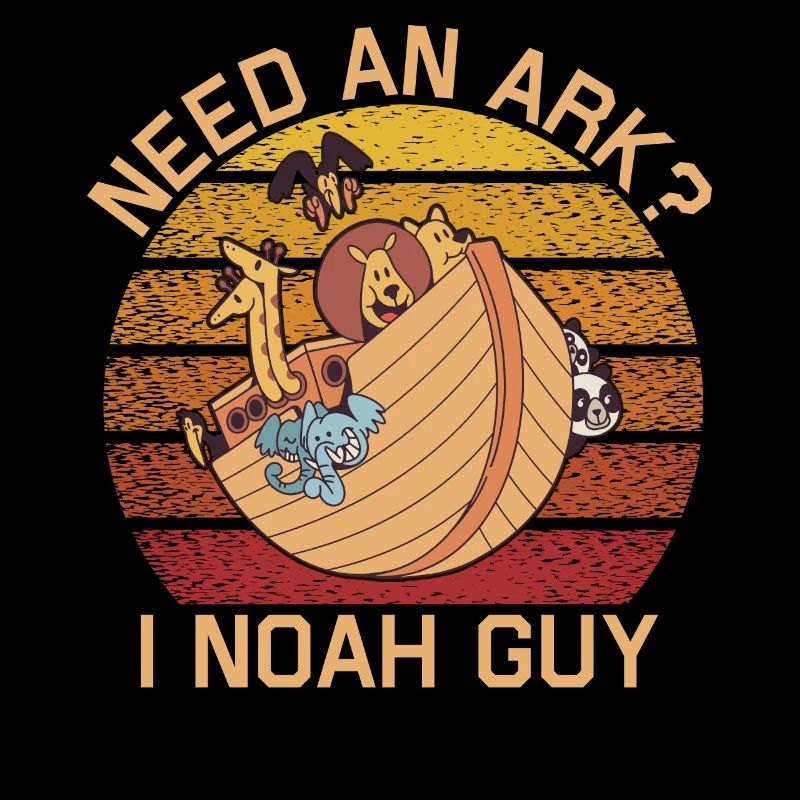 Need a Noah's Ark Guy Funny Archa Noah