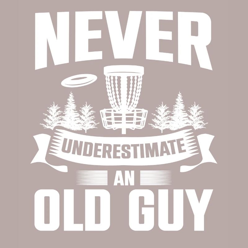 Never Underestimate An Old Guy Disc Golf Course