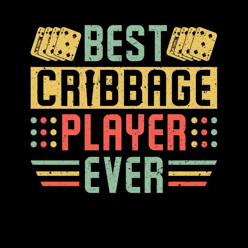Best Cribbage Player Ever Shirt Gift