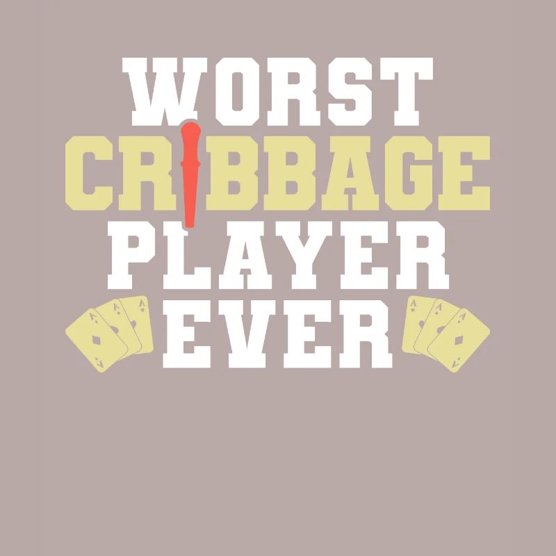 Worst Cribbage Player Ever Shirt Geschenk