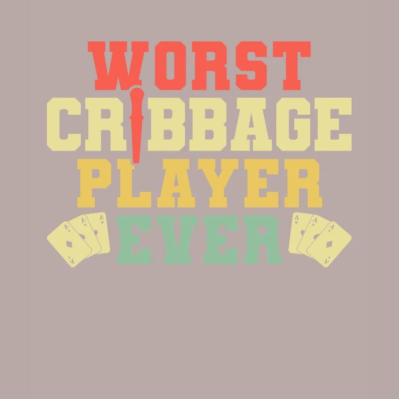 Worst Cribbage Player Ever Shirt Geschenk