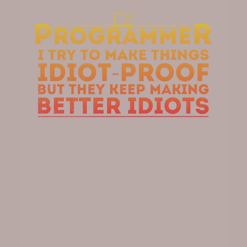 Funny Programmer Humor Computer Coder Programming