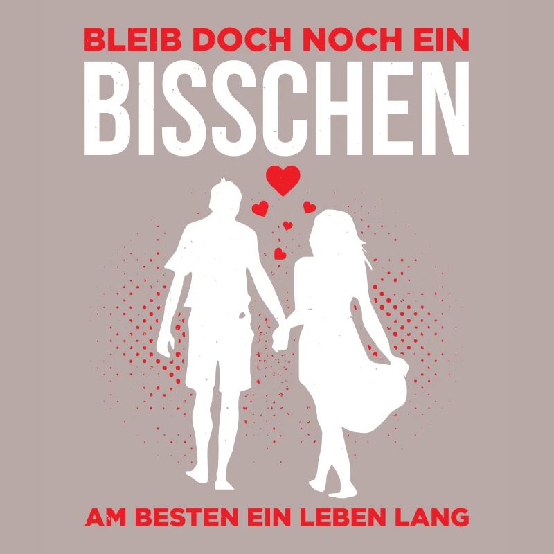 Bleib Doch Noch Ein Bisschen Am Besten Ein Leben