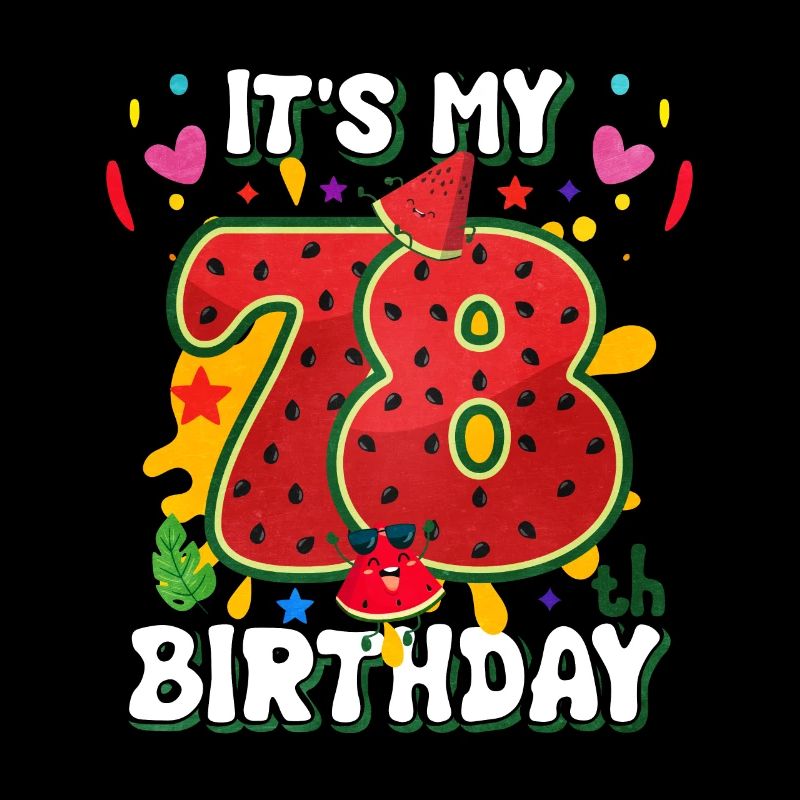 78. Geburtstag Wassermelone