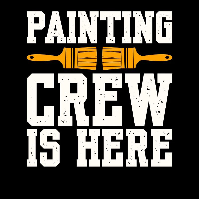 Painting Crew Is Here
