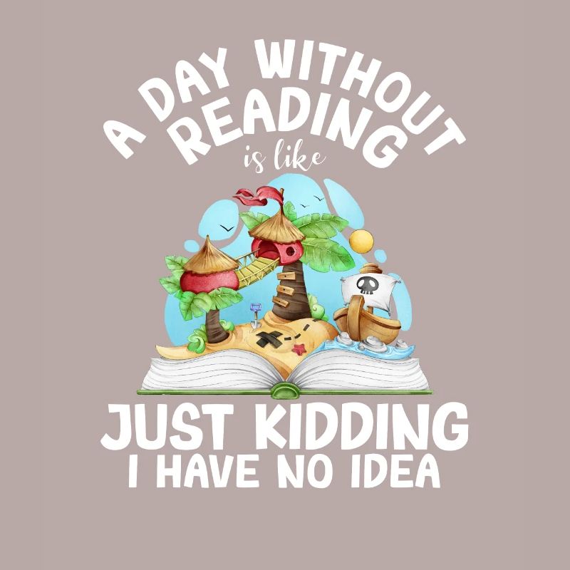 A Day Without Reading Funny Librarian Book