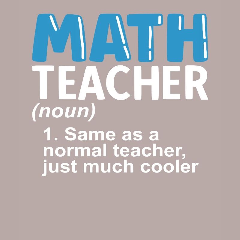 math teacher saying mathematician
