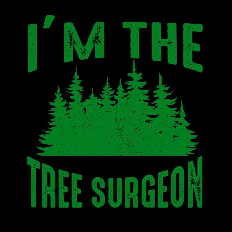 Arborist Tree Surgeon Woodworker Funny Logger