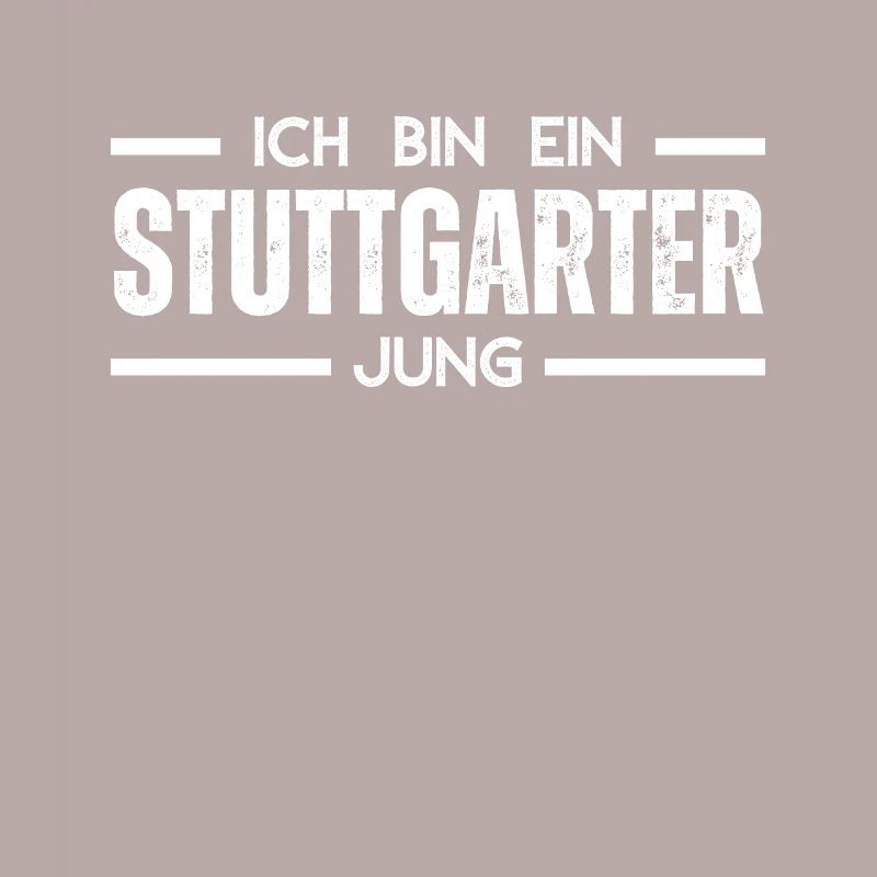 Ich bin ein Stuttgarter Jung