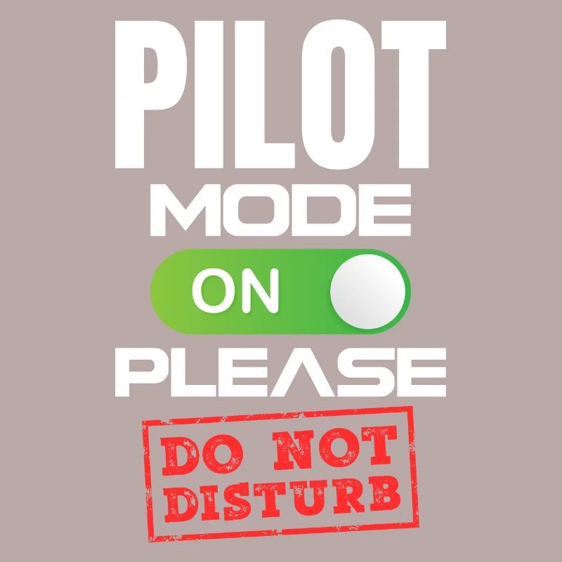 Mode pilote activé S’il vous plaît ne pas Distrub