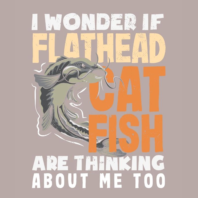 Funny catfish lover flathead fish