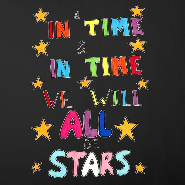 We Will All Be Stars