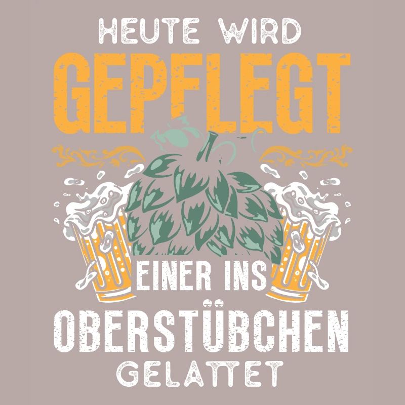 Heute wird geplegt einer ins Oberstübchen