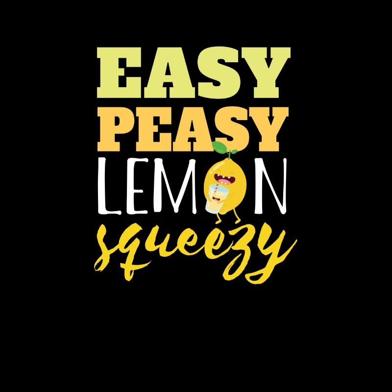 Easy Peasy Lemon Squeezy