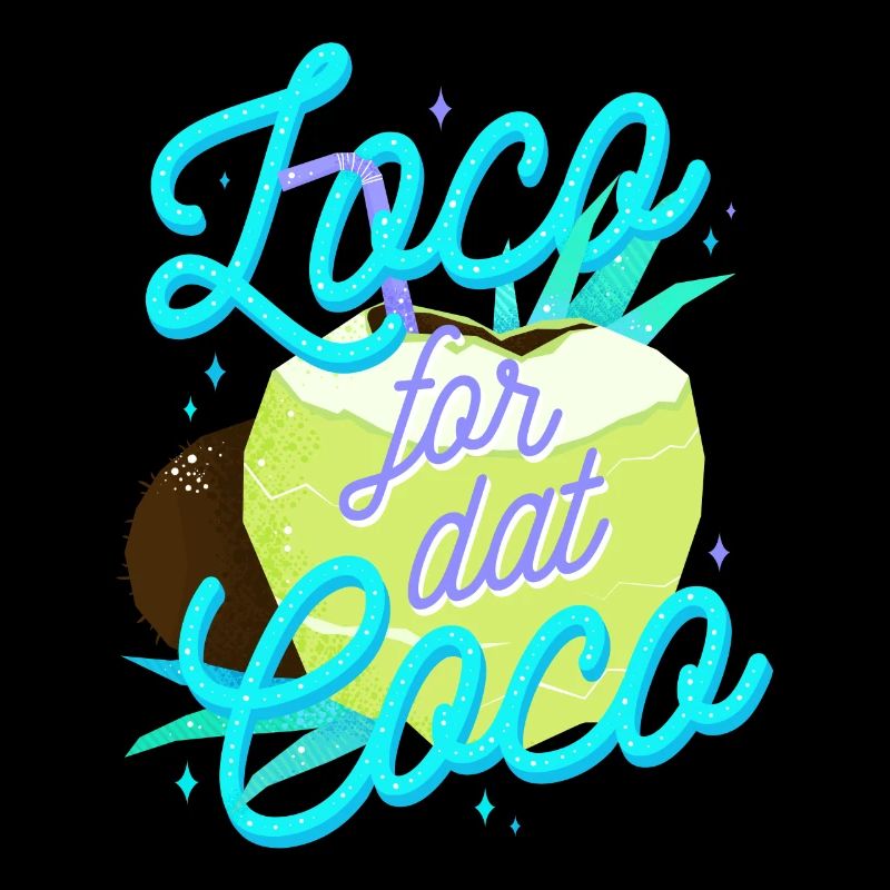 Loco for dat Coco - Coconut Love