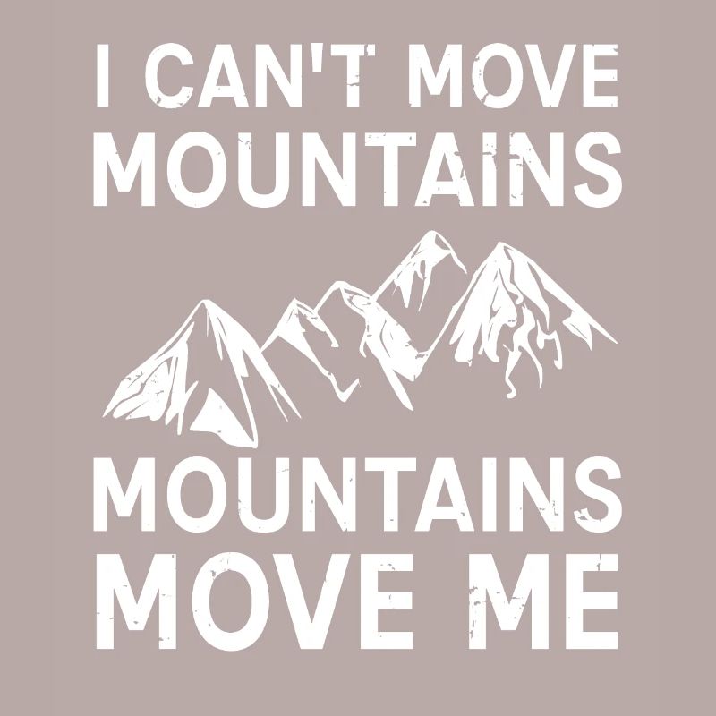 Mountains movement saying climbing panorama summit