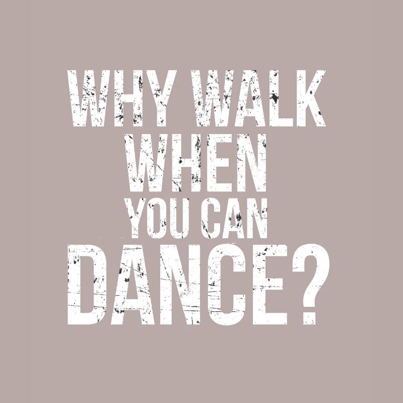 Walk Dance I Danse Danse Danse Danseuse Danseuse