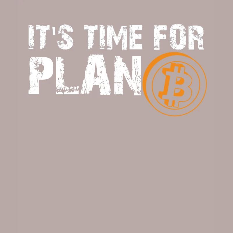 Il est temps de planifier Bitcoin Bitcoin Cryptocurrency