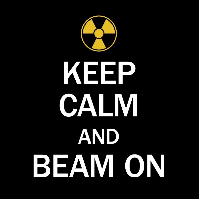 Radiology Tech Keep Calm And Beam On