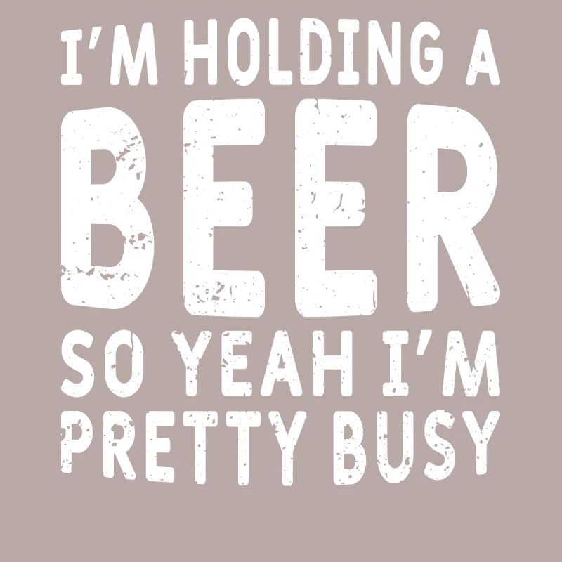 Lustiger Bier Spruch Bier Trinker