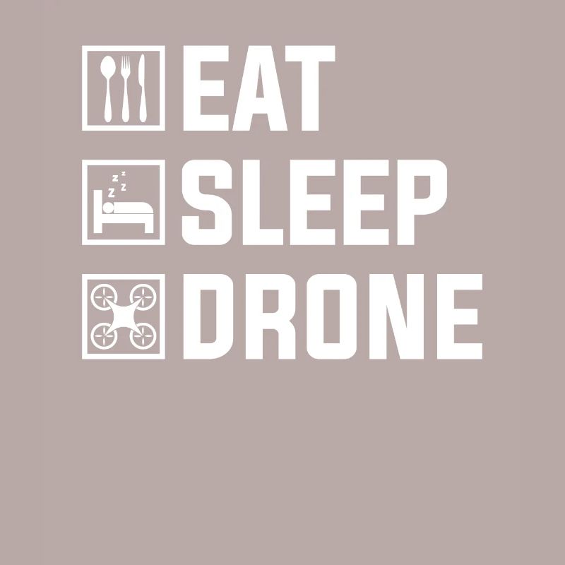 Eat Drone Repeat