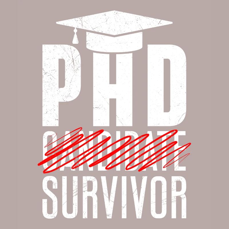 PHD Doctoral Thesis Survivor Passed