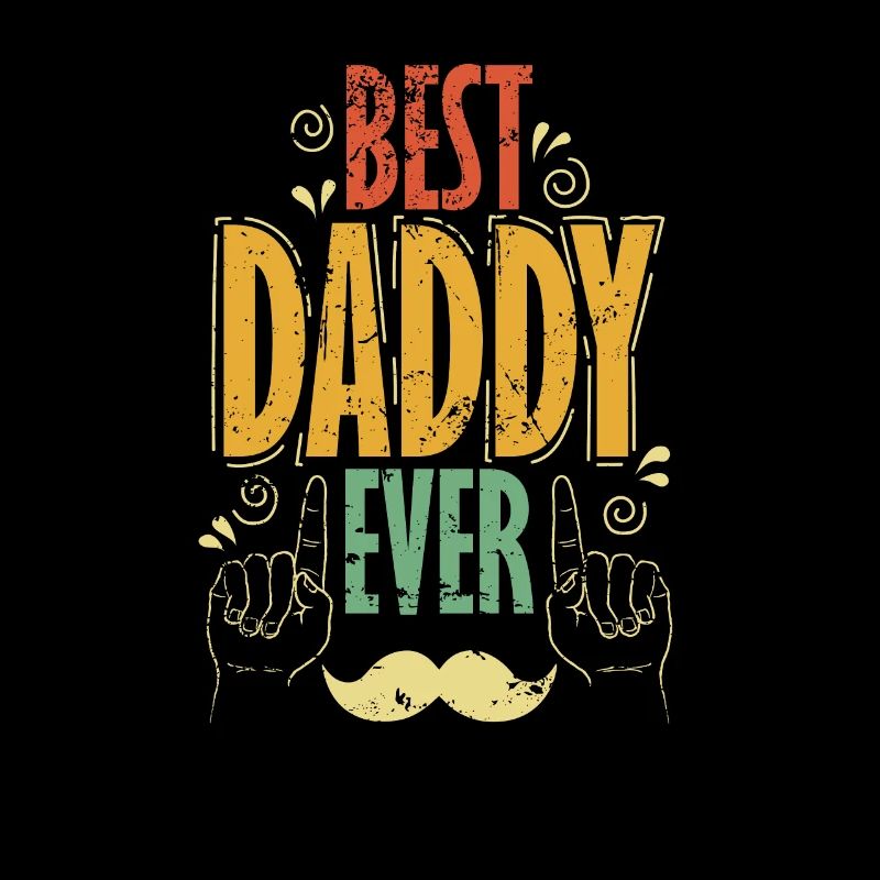 Best Daddy Ever mit Schnurrbart