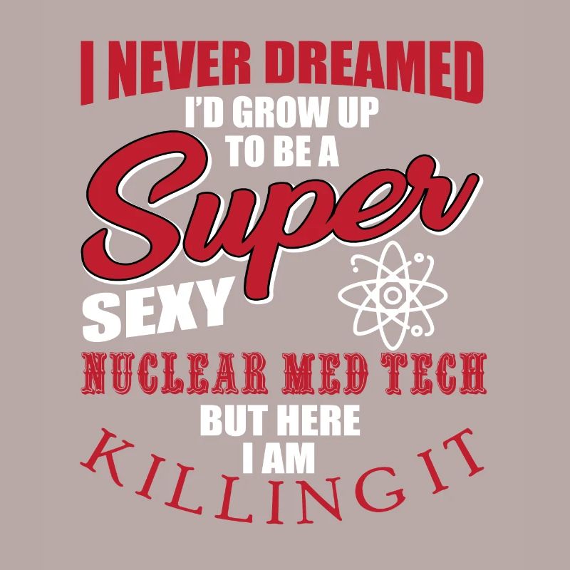 Nuclear Medicine Technologist Gift