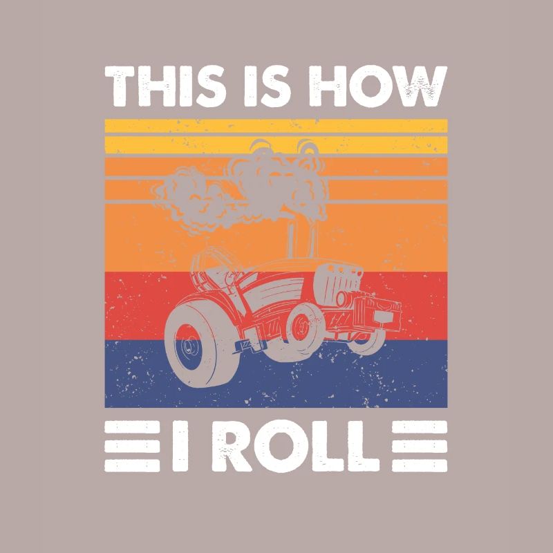 This Is How I Roll, Vintage Traktor Pulling