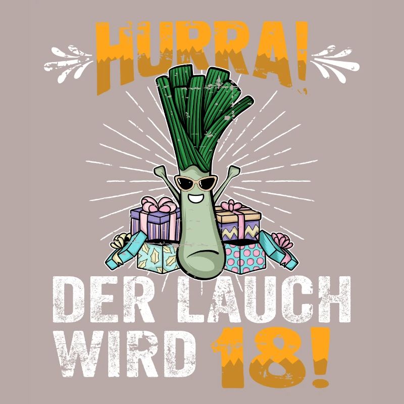 Hurra der Lauch wird 18