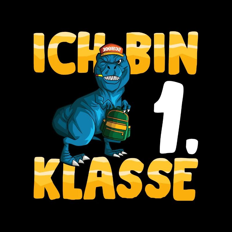 Ich bin 1. Klasse Einschulung Dino Grundschule