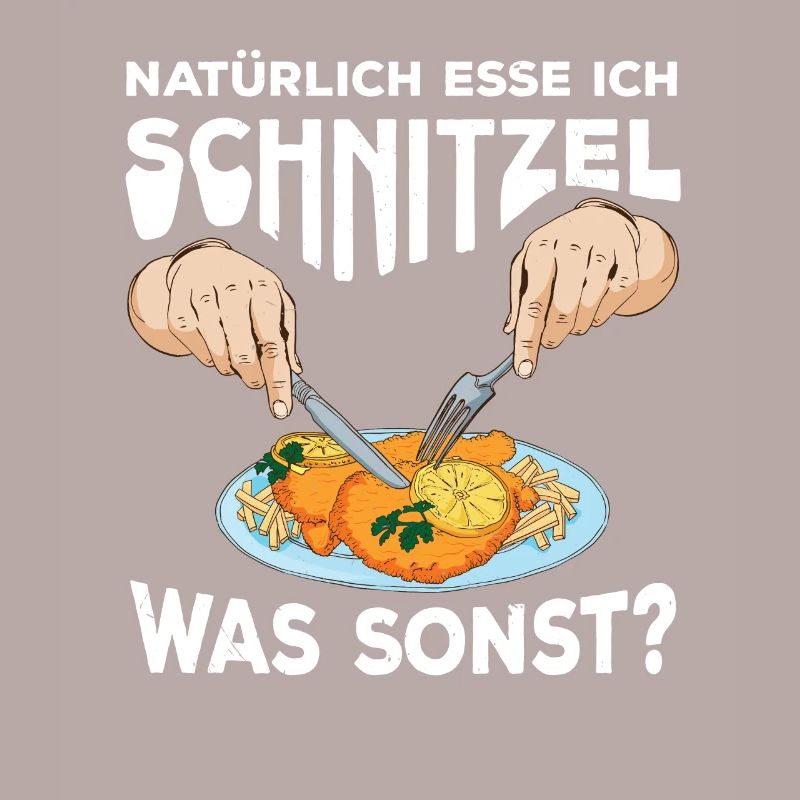 Natürlich esse ich Schnitzel